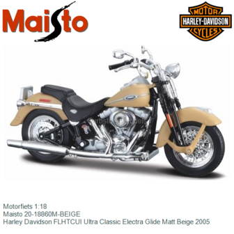 Motorfiets 1:18 | Maisto 20-18860M-BEIGE | Harley Davidson FLHTCUI Ultra Classic Electra Glide Matt Beige 2005