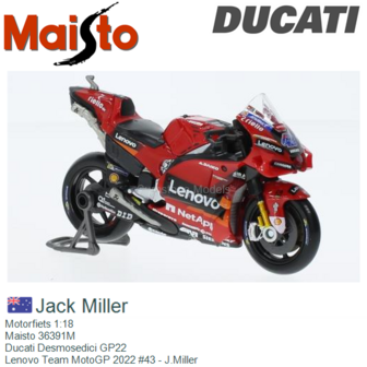 Motorfiets 1:18 | Maisto 36391M | Ducati Desmosedici GP22 | Lenovo Team MotoGP 2022 #43 - J.Miller