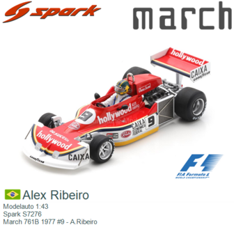 Modelauto 1:43 | Spark S7276 | March 761B 1977 #9 - A.Ribeiro