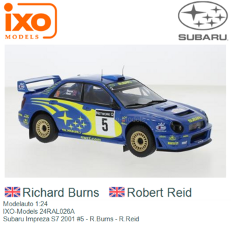 Modelauto 1:24 | IXO-Models 24RAL026A | Subaru Impreza S7 2001 #5 - R.Burns - R.Reid