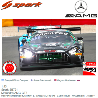 1:43 | Spark SB721 | Mercedes AMG GT3 | MadPanda Motorsport 2023 #90 - E.P&amp;#233;rez Companc - J.Salmenautio - M.Gustavsen  