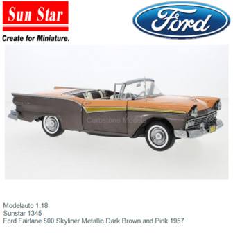 Modelauto 1:18 | Sunstar 1345 | Ford Fairlane 500 Skyliner Metallic Dark Brown and Pink 1957