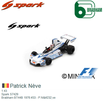 1:43 | Spark S7429 | Brabham BT44B 1976 #33 - P.N&amp;#232;ve