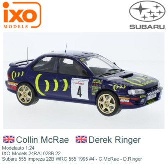 Modelauto 1:24 | IXO-Models 24RAL028B.22 | Subaru 555 Impreza 22B WRC 555 1995 #4 - C.McRae - D.Ringer