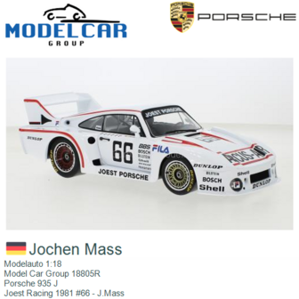 Modelauto 1:18 | Model Car Group 18805R | Porsche 935 J | Joest Racing 1981 #66 - J.Mass