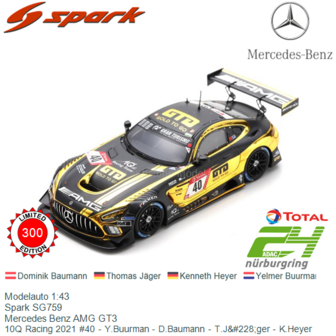 Modelauto 1:43 | Spark SG759 | Mercedes Benz AMG GT3 | 10Q Racing 2021 #40 - Y.Buurman - D.Baumann - T.J&amp;#228;ger - K.Heyer