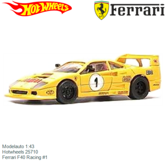 Modelauto 1:43 | Hotwheels 25710 | Ferrari F40 Racing #1