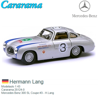 Modelauto 1:43 | Cararama 25124-0 | Mercedes Benz 300 SL Coupe #3 - H.Lang