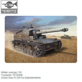 Militair voertuig 1:35 | Trumpeter TR 00348 | Dicker Max Pz.Sfl IVa Selbsfahrlafette