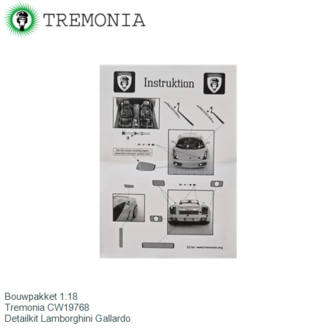 Bouwpakket 1:18 | Tremonia CW19768 | Detailkit Lamborghini Gallardo