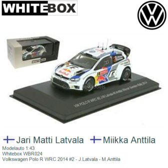 Modelauto 1:43 | Whitebox WBR024 | Volkswagen Polo R WRC 2014 #2 - J.Latvala - M.Anttila