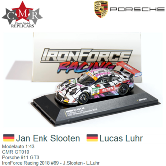 Modelauto 1:43 | CMR GT010 | Porsche 911 GT3 | IronForce Racing 2018 #69 - J.Slooten - L.Luhr