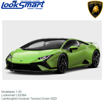 Modelauto 1:43 | Looksmart LS536A | Lamborghini Huracan Tecnica Groen 2022