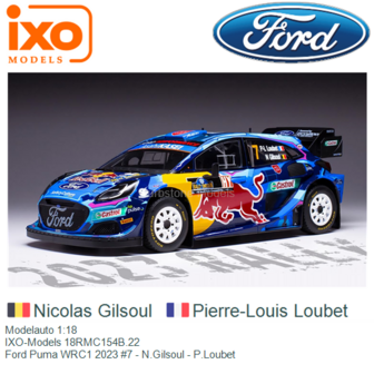 Modelauto 1:18 | IXO-Models 18RMC154B.22 | Ford Puma WRC1 2023 #7 - N.Gilsoul - P.Loubet