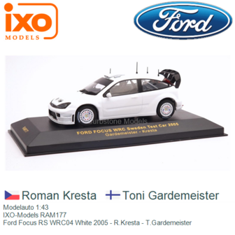 Modelauto 1:43 | IXO-Models RAM177 | Ford Focus RS WRC04 White 2005 - R.Kresta - T.Gardemeister