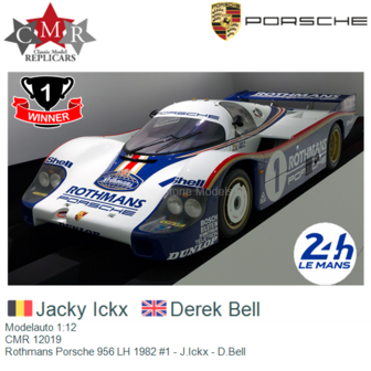 Modelauto 1:12 | CMR 12019 | Rothmans Porsche 956 LH 1982 #1 - J.Ickx - D.Bell