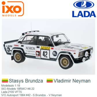 Modelauto 1:18 | IXO-Models 18RMC146.22 | Lada 2105 VFTS | V/O Autosport 1984 #42 - S.Brundza  - V.Neyman