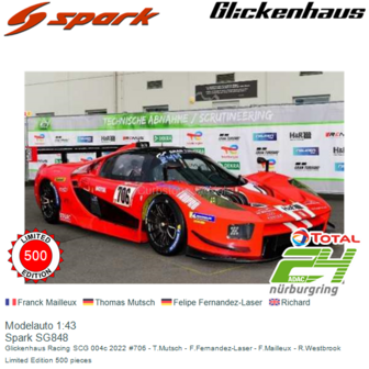 Modelauto 1:43 | Spark SG848 | Glickenhaus Racing SCG 004c 2022 #706 - T.Mutsch - F.Fernandez-Laser - F.Mailleux - R.Westbrook