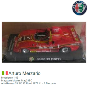 Modelauto 1:43 | Magazine Models Mag33SC | Alfa Romeo 33 SC 12 Rood 1977 #1 - A.Merzario