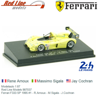 Modelauto 1:87 | Red Line Models 987037 | Ferrari F333 SP 1995 #1 - R.Arnoux - M.Sigala - J.Cochran