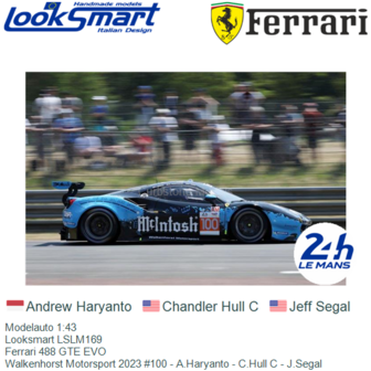 Modelauto 1:43 | Looksmart LSLM169 | Ferrari 488 GTE EVO | Walkenhorst Motorsport 2023 #100 - A.Haryanto - C.Hull C - J.Segal