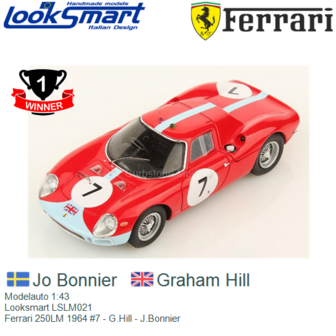 Modelauto 1:43 | Looksmart LSLM021 | Ferrari 250LM 1964 #7 - G.Hill - J.Bonnier