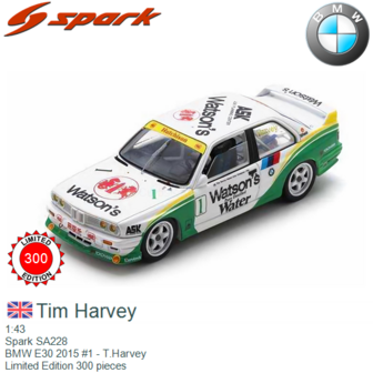 1:43 | Spark SA228 | BMW E30 2015 #1 - T.Harvey