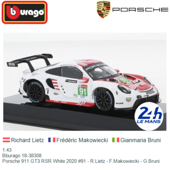 1:43 | Bburago 18-38308 | Porsche 911 GT3 RSR White 2020 #91 - R.Lietz - F.Makowiecki - G.Bruni