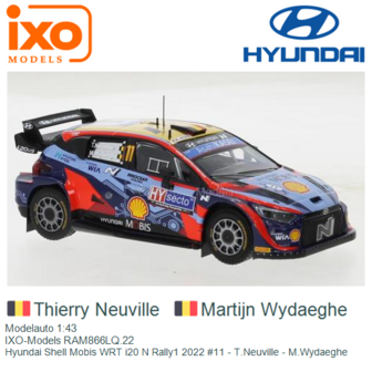 Modelauto 1:43 | IXO-Models RAM866LQ.22 | Hyundai Shell Mobis WRT i20 N Rally1 2022 #11 - T.Neuville - M.Wydaeghe