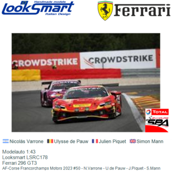 Modelauto 1:43 | Looksmart LSRC178 | Ferrari 296 GT3 | AF-Corse Francorchamps Motors 2023 #50 - N.Varrone - U.de Pauw - J.Pique