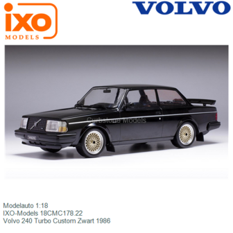Modelauto 1:18 | IXO-Models 18CMC178.22 | Volvo 240 Turbo Custom Zwart 1986
