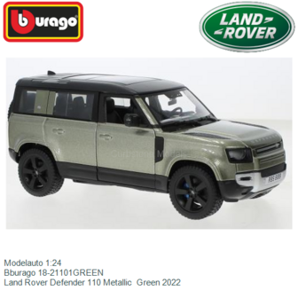 Modelauto 1:24 | Bburago 18-21101GREEN | Land Rover Defender 110 Metallic  Green 2022