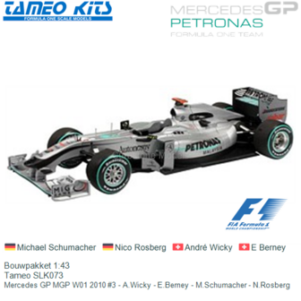 Bouwpakket 1:43 | Tameo SLK073 | Mercedes GP MGP W01 2010 #3 - A.Wicky - E.Berney - M.Schumacher - N.Rosberg