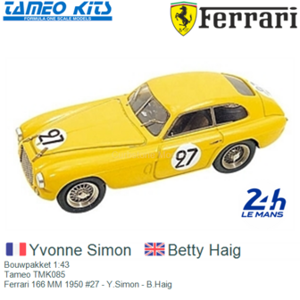 Bouwpakket 1:43 | Tameo TMK085 | Ferrari 166 MM 1950 #27 - Y.Simon - B.Haig