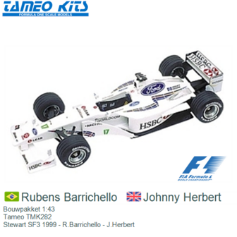 Bouwpakket 1:43 | Tameo TMK282 | Stewart SF3 1999 - R.Barrichello - J.Herbert