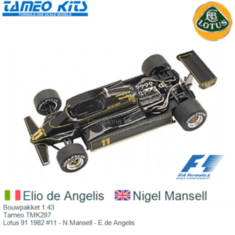 Bouwpakket 1:43 | Tameo TMK287 | Lotus 91 1982 #11 - N.Mansell - E.de Angelis