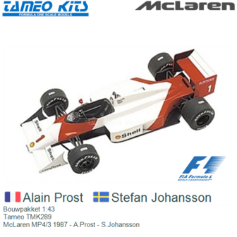 Bouwpakket 1:43 | Tameo TMK289 | McLaren MP4/3 1987 - A.Prost - S.Johansson