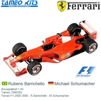 Bouwpakket 1:43 | Tameo TMK293 | Ferrari F1-2000 2000 - R.Barrichello - M.Schumacher