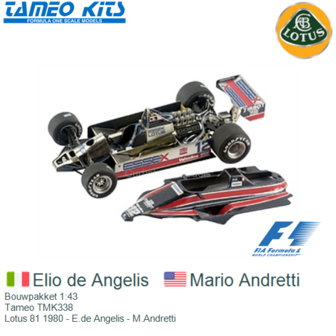 Bouwpakket 1:43 | Tameo TMK338 | Lotus 81 1980 - E.de Angelis - M.Andretti