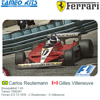 Bouwpakket 1:43 | Tameo TMK341 | Ferrari 312 T3 1978 - C.Reutemann - G.Villeneuve