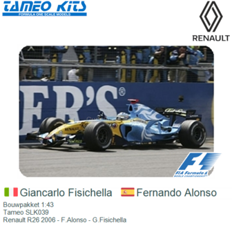 Bouwpakket 1:43 | Tameo SLK039 | Renault R26 2006 - F.Alonso - G.Fisichella