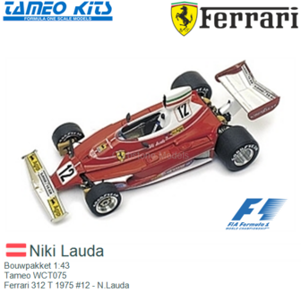 Bouwpakket 1:43 | Tameo WCT075 | Ferrari 312 T 1975 #12 - N.Lauda
