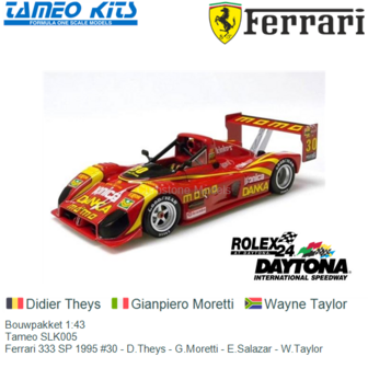 Bouwpakket 1:43 | Tameo SLK005 | Ferrari 333 SP 1995 #30 - D.Theys - G.Moretti - E.Salazar - W.Taylor