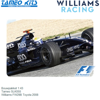Bouwpakket 1:43 | Tameo SLK055 | Williams FW29B Toyota 2008