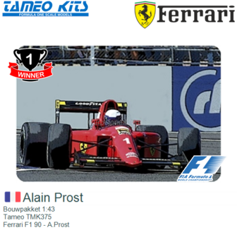 Bouwpakket 1:43 | Tameo TMK375 | Ferrari F1 90 - A.Prost