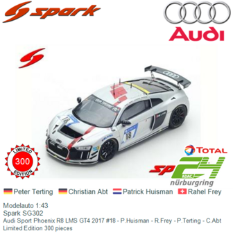 Modelauto 1:43 | Spark SG302 | Audi Sport Phoenix R8 LMS GT4 2017 #18 - P.Huisman - R.Frey - P.Terting - C.Abt