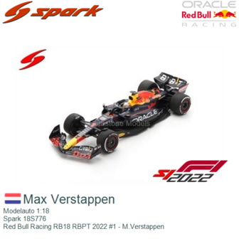 Modelauto 1:18 | Spark 18S776 | Red Bull Racing RB18 RBPT 2022 #1 - M.Verstappen