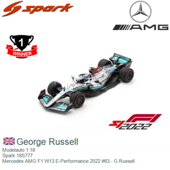 Modelauto 1:18 | Spark 18S777 | Mercedes AMG F1 W13 E-Performance 2022 #63 - G.Russell