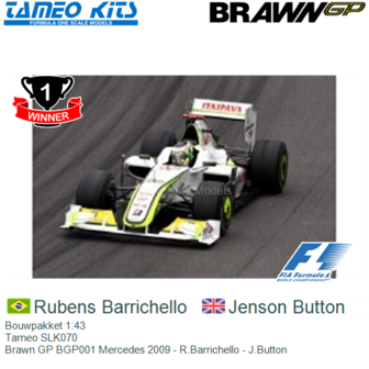 Bouwpakket 1:43 | Tameo SLK070 | Brawn GP BGP001 Mercedes 2009 - R.Barrichello - J.Button
