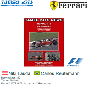 Bouwpakket 1:43 | Tameo TMK404 | Ferrari 312T2 1977 - N.Lauda - C.Reutemann